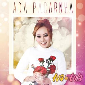 Album Ada Pacarnya from Iva Lola