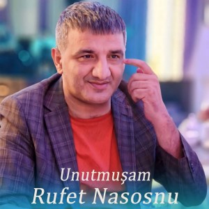 Album Unutmuşam oleh Rüfet Nasosnu