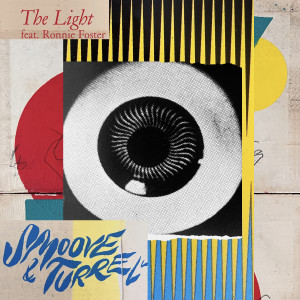 Smoove & Turrell的專輯The Light