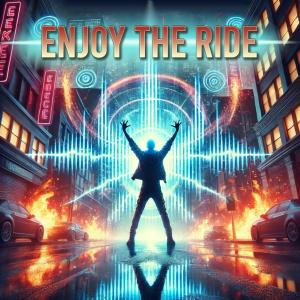 ดาวน์โหลดและฟังเพลง enjoy the ride พร้อมเนื้อเพลงจาก AJS