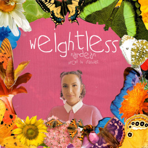 收聽Nardean的weightless歌詞歌曲