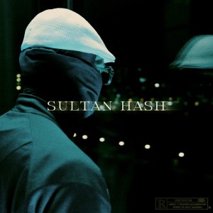 Album SULTAN HASH from BABA BLANCA