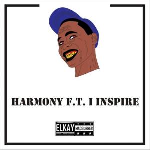 ดาวน์โหลดและฟังเพลง Harmony พร้อมเนื้อเพลงจาก Elkay Macburner