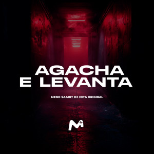 Album AGACHA E LEVANTA (Explicit) from 
