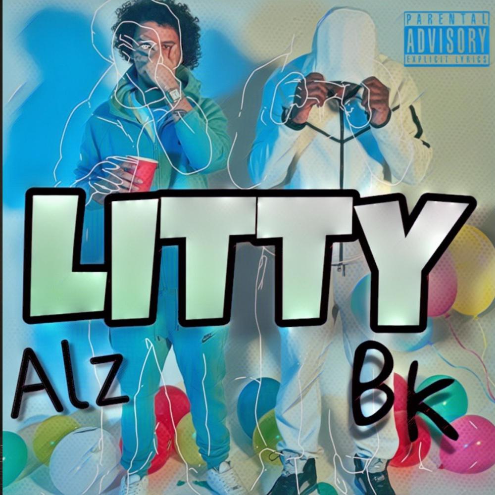 LiTTY X BK (Explicit)