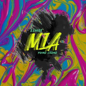ดาวน์โหลดและฟังเพลง Mía(feat. Yung Crono) (Explicit) พร้อมเนื้อเพลงจาก LeMat