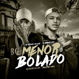 MC BRENO CLT的專輯Menor Bolado