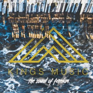 Album The Sound of Freedom from Kings Music