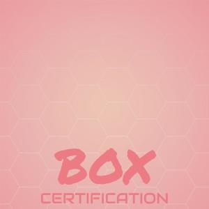 Album Box Certification oleh Various