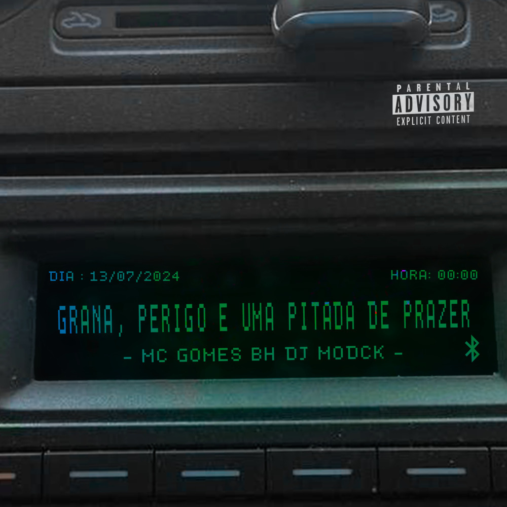 Grana, Perigo é uma Pitada de Prazer (Explicit)
