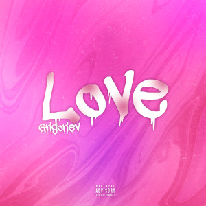 Album Love from GRIGORIEV