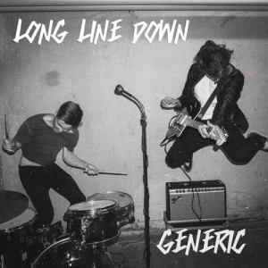 ดาวน์โหลดและฟังเพลง Generic พร้อมเนื้อเพลงจาก Long Line Down