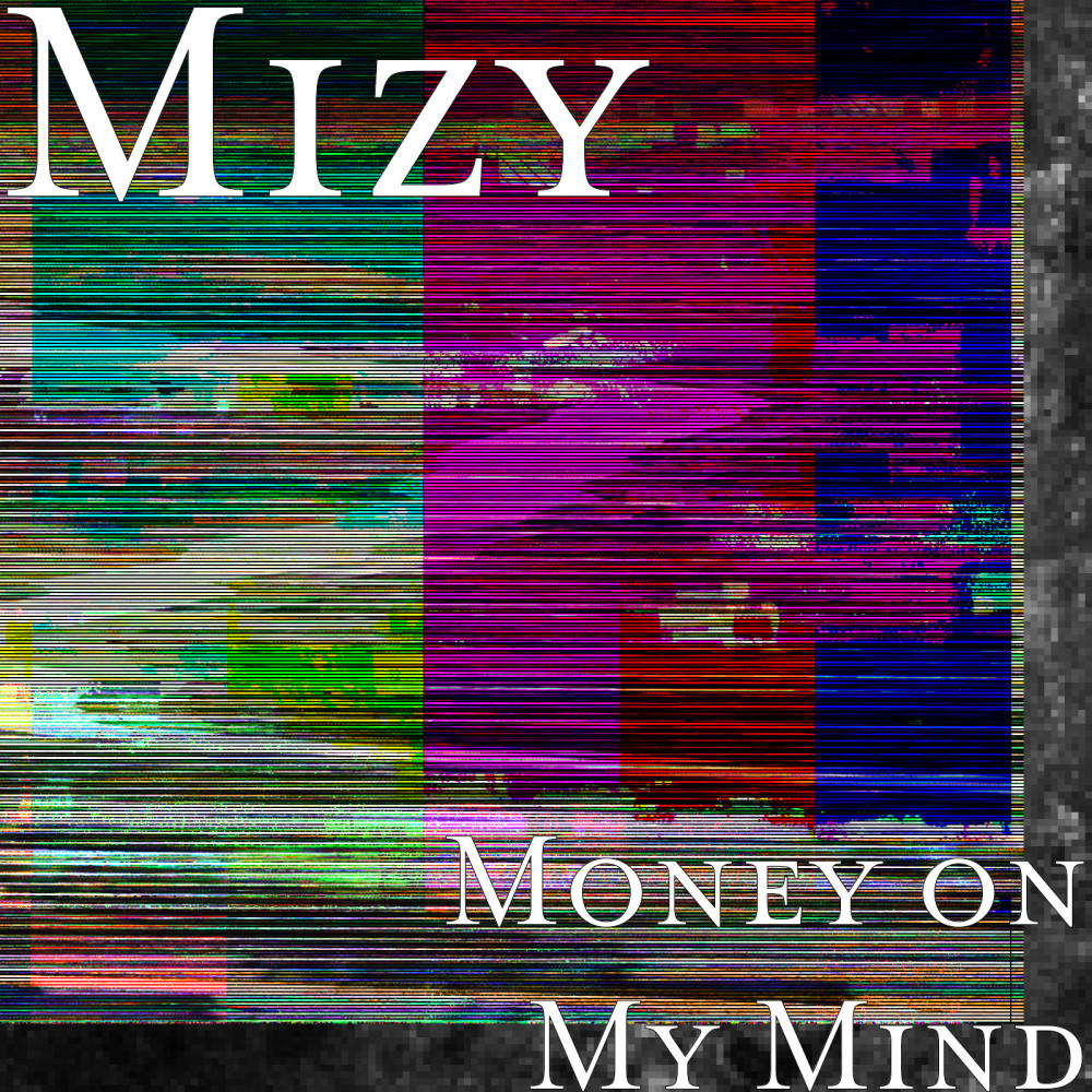 Money on My Mind (Explicit)