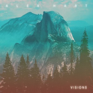 Alex Hart的專輯Visions (Explicit)