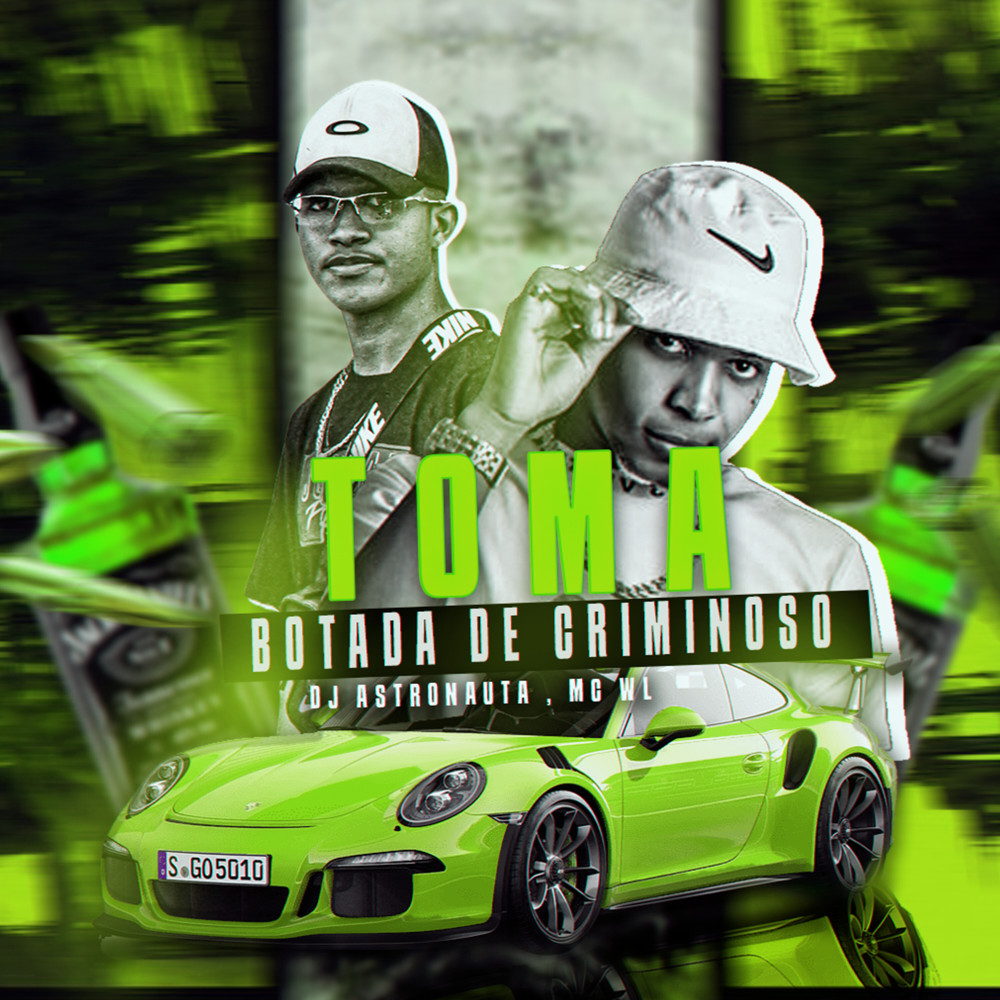 Toma Botada de Criminoso (Explicit)