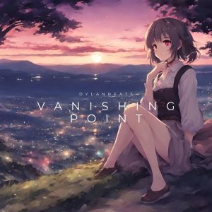 ดาวน์โหลดและฟังเพลง Vanishing Point พร้อมเนื้อเพลงจาก Dylanbeats
