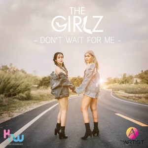 ดาวน์โหลดและฟังเพลง Don't Wait for Me (English) พร้อมเนื้อเพลงจาก The Girlz