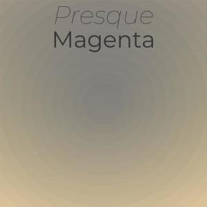 Listen to Presque Magenta song with lyrics from Wadon Cheer