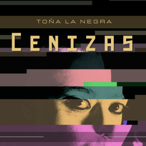 Toña La Negra的专辑Cenizas