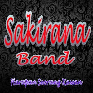 Listen to Harapan Seorang Kawan song with lyrics from SAKIRANA BAND