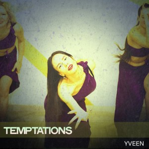 Yveen的專輯Temptations