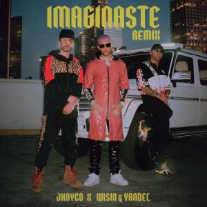 ดาวน์โหลดและฟังเพลง Imaginaste (Remix) พร้อมเนื้อเพลงจาก Jhay Cortez