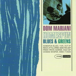 Homespun Blues & Greens dari Dom Mariani