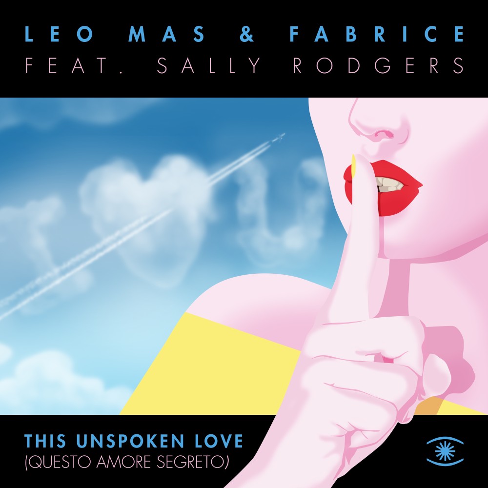 This Unspoken Love (Questo Amore Segreto) (Vocal Radio Edit)