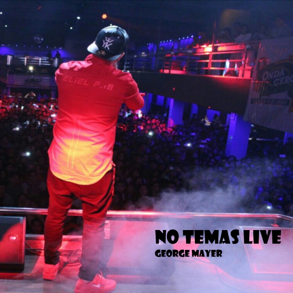 No Temas (Live) (Explicit) (Live|Explicit)