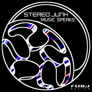 Stereo Junk的专辑Musik Speaks EP