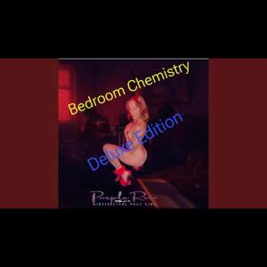 Album Bedroom Chemistry (Deluxe Edition) (Explicit) from Purple Rein