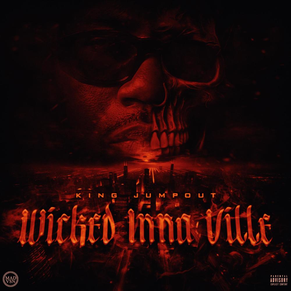 Wicked inna Ville (Explicit)