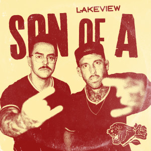 อัลบัม Son of A ศิลปิน Lakeview