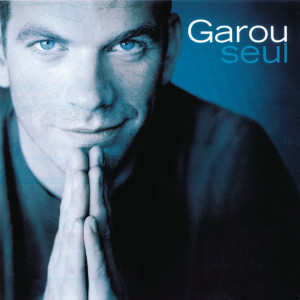 收聽Garou的Demande au soleil歌詞歌曲