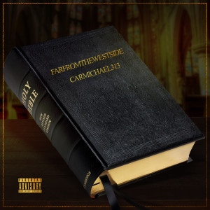 Album Farfromthewestside (Explicit) from CARMICHAEL313