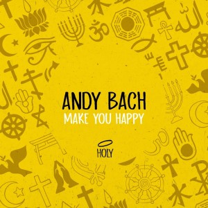Listen to Make You Happy song with lyrics from Andy Bach