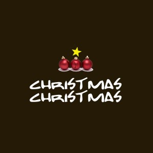 อัลบัม Christmas, Christmas (Such a Lovely Time Of Year) ศิลปิน STAR