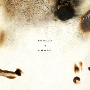Graf Orlock的專輯End Credits (Explicit)