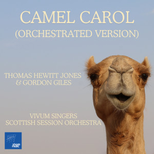 收聽Thomas Hewitt Jones的Camel Carol (Orchestrated Version)歌詞歌曲
