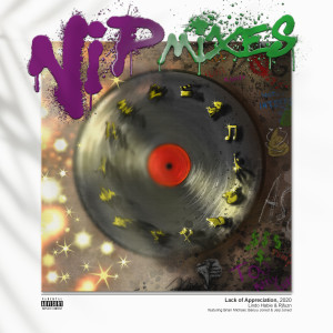 收聽Lindo Habie的Lack of Appreciation (Rjfuzn Vip Mix) (Explicit) (Rjfuzn Vip Mix|Explicit)歌詞歌曲