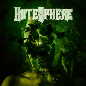 收聽Hatesphere的Cutthroat (Explicit)歌詞歌曲