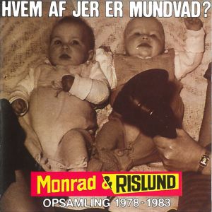 Monrad Og Rislund的專輯Hvem Af Jer Er Mundvad? (Opsamling 1978 - 1983)