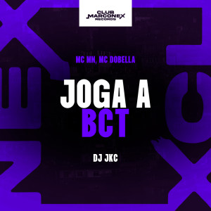 Album Joga a Bct (Explicit) from MC Mn