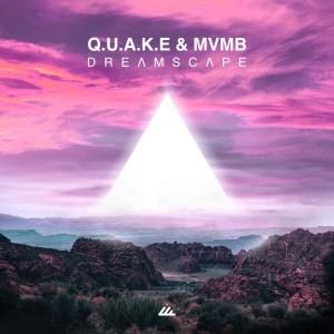 收听Q.U.A.K.E的Dreamscape (Extended mix) (Extended Mix)歌词歌曲