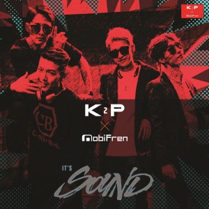 Listen to It's Sound song with lyrics from K2P