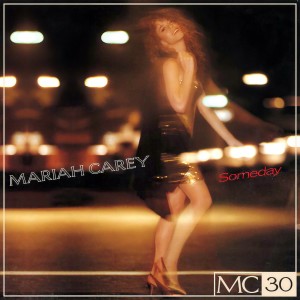 收聽Mariah Carey的Someday (New 7" Straight)歌詞歌曲