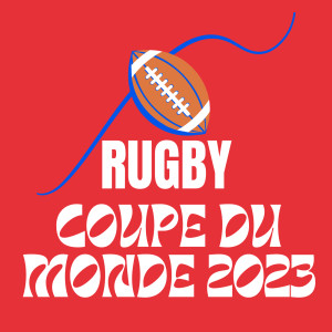 Various的專輯Rugby Coupe du Monde 2023
