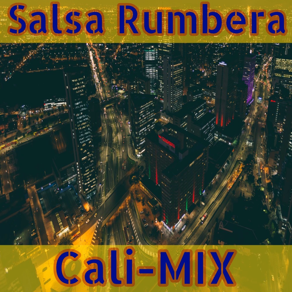 Salsa Rumbera Cali-Mix