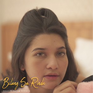 收听Near的Bilang Sa Rindu歌词歌曲