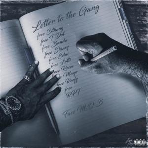 Face Mob的專輯Letter To My Gang (Explicit)
